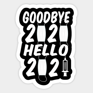 Goodbye 2020 Hello 2021 Happy New Year Sticker